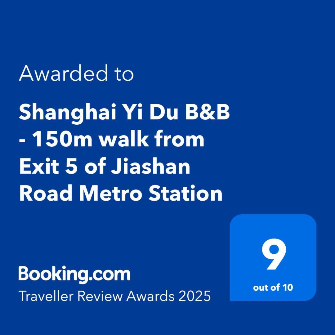 Shanghai Yi Du B&B - 150M Walk From Exit 5 Of Jiashan Road Metro Station Luaran gambar